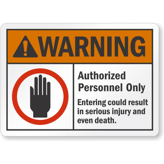 Authorized Personnel Only Aluminum Weatherproof Sign p927