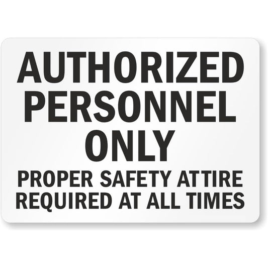 Authorized Personnel Only Bilingual Aluminum Weatherproof Sign p946