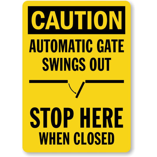 Automatic Gate Swings Out Aluminum Weatherproof Sign p999