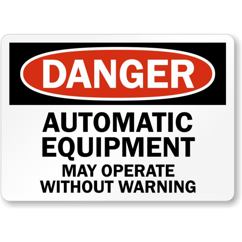 Automatic Equipment Danger Aluminum Weatherproof Sign p989