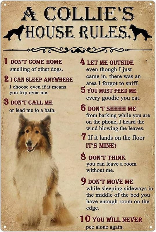 A Collie's House Rules Aluminum Weatherproof Sign p1238