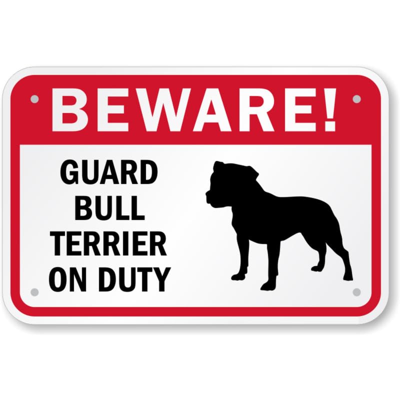Beware Bull Terrier Aluminum Weatherproof  Sign