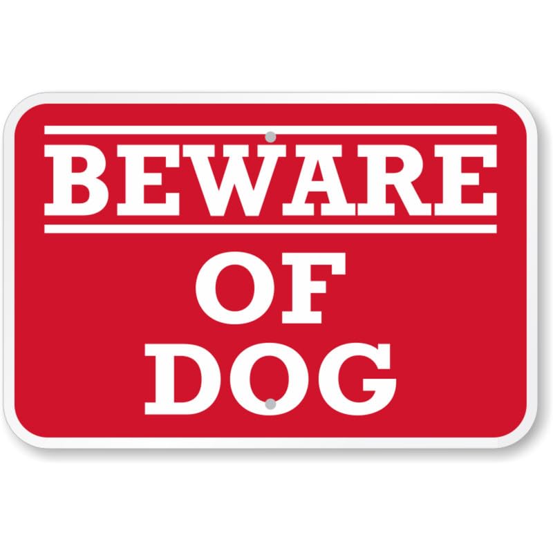 Beware Dog Aluminum Weatherproof  Sign