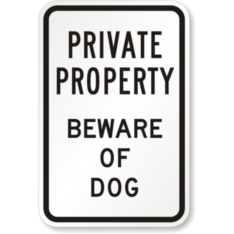 Beware Dog Private Property Aluminum Weatherproof  Sign
