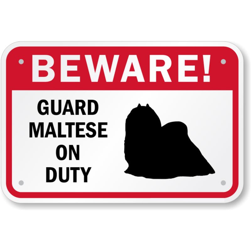 Beware Guard Maltese Aluminum Weatherproof  Sign