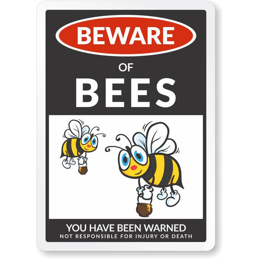 Beware Of Bees Aluminum Weatherproof  Sign
