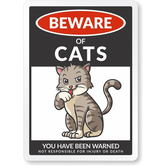 Beware Of Cats Aluminum Weatherproof  Sign