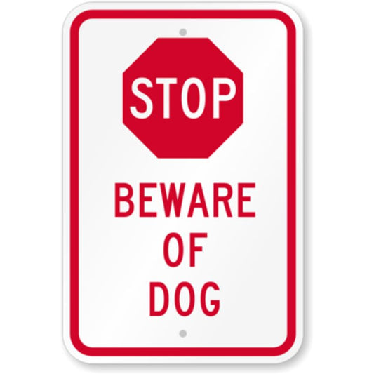 Beware Of Dog Aluminum Weatherproof  Sign