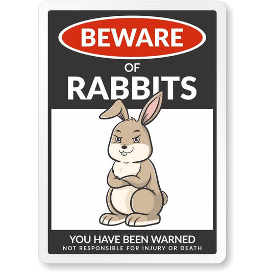Beware Of Rabbits Aluminum Weatherproof  Sign
