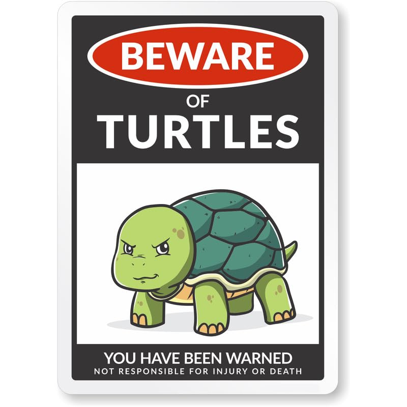 Beware Of Turtles Aluminum Weatherproof  Sign