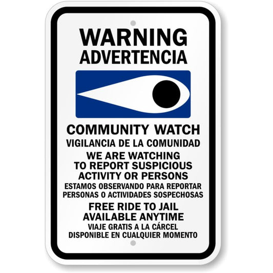 Bilingual Community Watch Aluminum Weatherproof  Sign