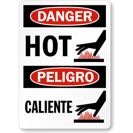 Bilingual Danger Hot Caliente Aluminum Weatherproof  Sign
