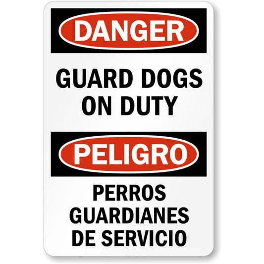 Bilingual Danger Guard Dogs Aluminum Weatherproof  Sign