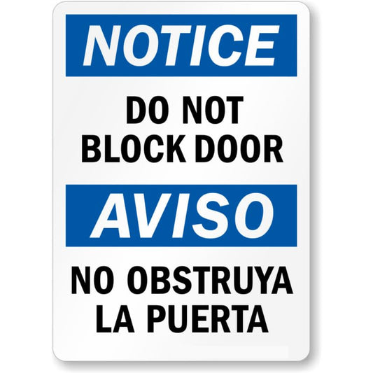 Bilingual Do Not Block Door Aluminum Weatherproof  Sign