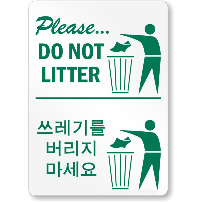 Bilingual Dont Litter Aluminum Weatherproof  Sign