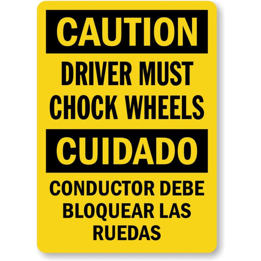 Bilingual Driver Chock Wheels Aluminum Weatherproof  Sign