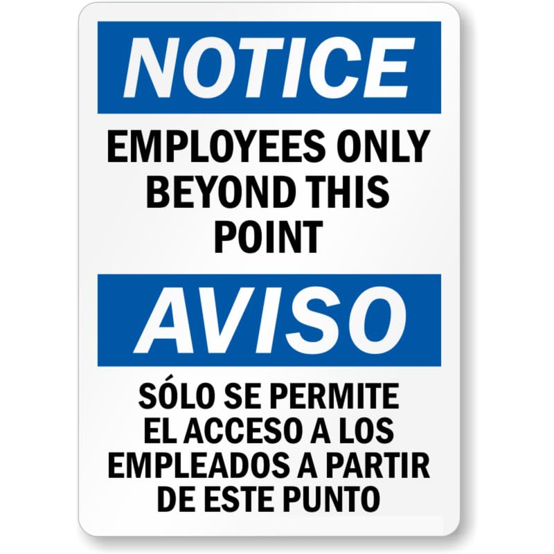 Bilingual Employees Only Aluminum Weatherproof  Sign