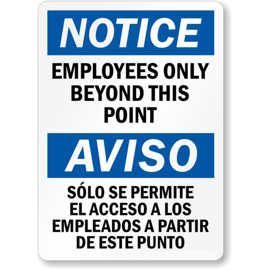 Bilingual Employees Only Aluminum Weatherproof  Sign