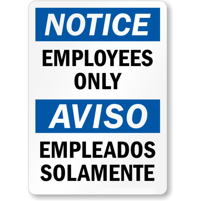 Bilingual Employees Only Aluminum Weatherproof  Sign