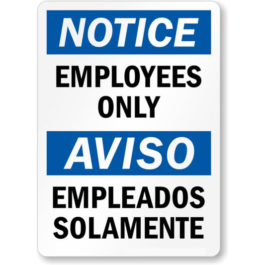 Bilingual Employees Only Aluminum Weatherproof  Sign