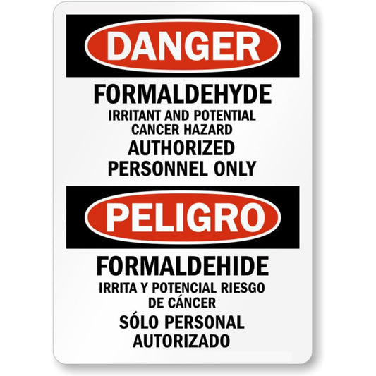 Bilingual Formaldehyde Authorized Personnel Aluminum Weatherproof  Sign