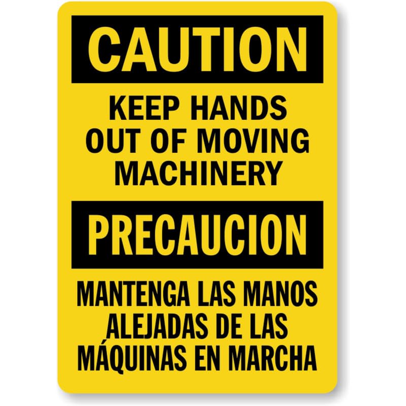 Bilingual Hand Under Machinery Aluminum Weatherproof  Sign