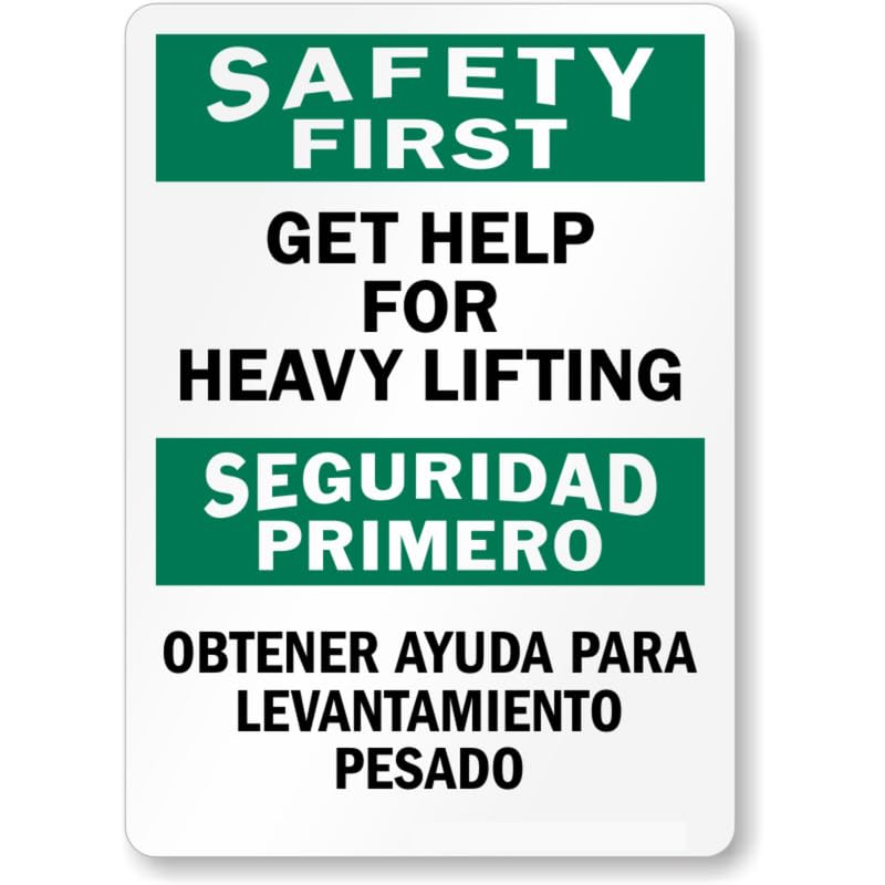 Bilingual Heavy Lifting Aluminum Weatherproof  Sign