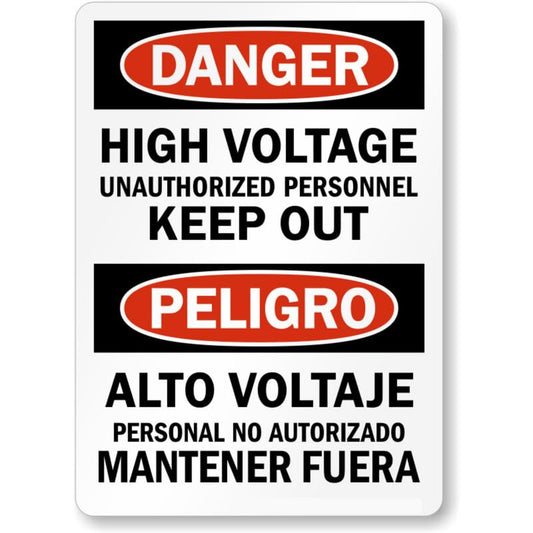 Bilingual High Voltage Unauthorized Aluminum Weatherproof  Sign