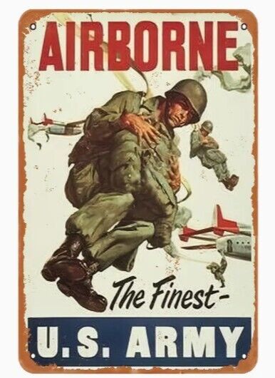 Airborne U.S. Army Finest Aluminum Weatherproof Sign p1224