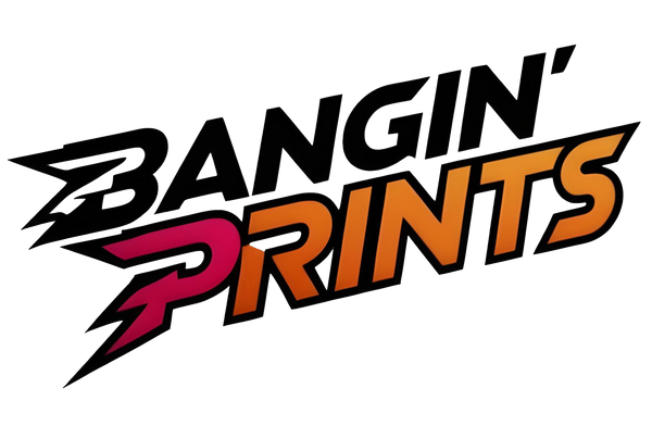 BANGIN' PRINTS