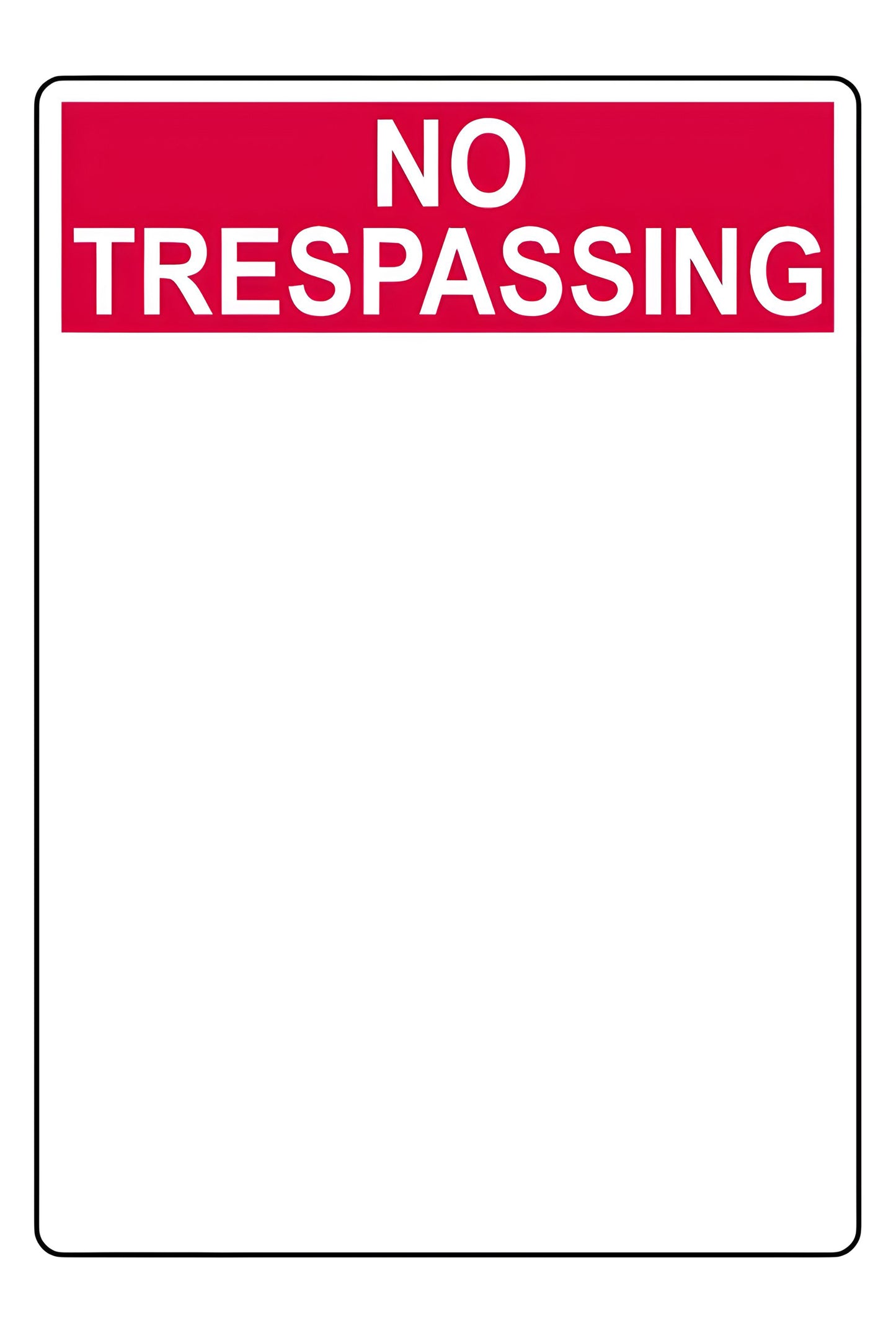 Custom Build Your Own No Trespassing Vertical Sign Aluminum Weatherproof