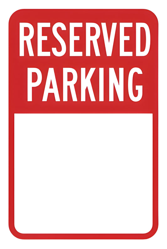 Custom Build Your Own Reserved Parking Sign RED Aluminum Weatherproof