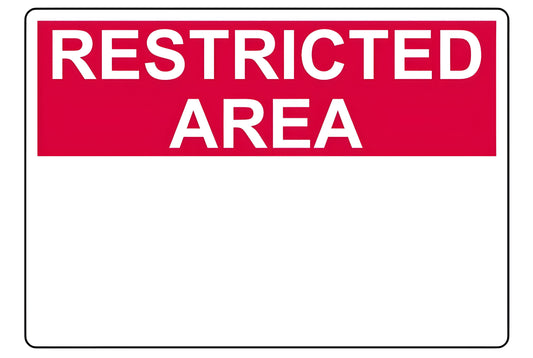 Custom Build Your Own Restricted Area Horizontal Sign Aluminum Weatherproof