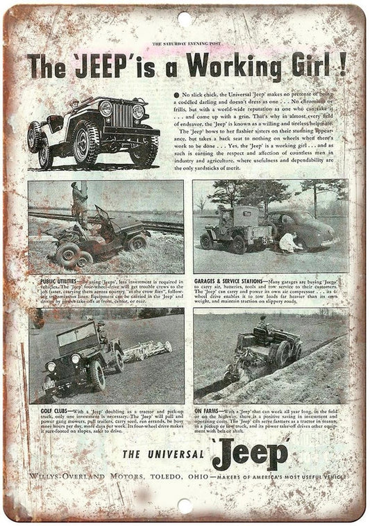 Jeep Willys vintage reproduction aluminum sign featuring “The JEEP is a Working Girl!” advertisement