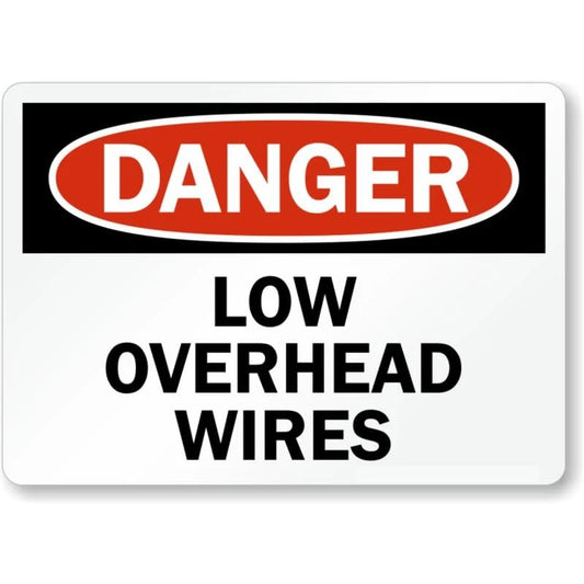 Low Overhead Wires Danger Aluminum Sign — product artwork