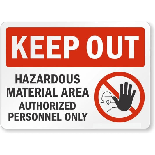 Hazardous Material Area Authorized Personnel Keep Out Aluminum Sign — product artwork