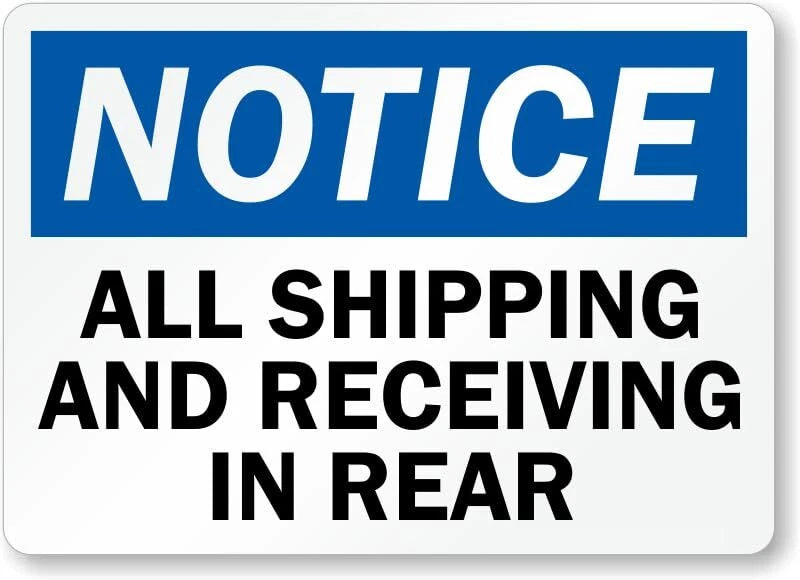 Rear Notice Shipping Rustproof Aluminum Sign — product artwork