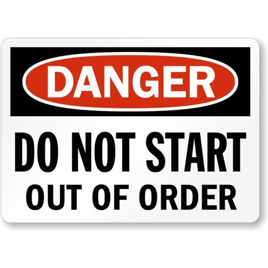 Out of Order Danger Aluminum Sign — product artwork
