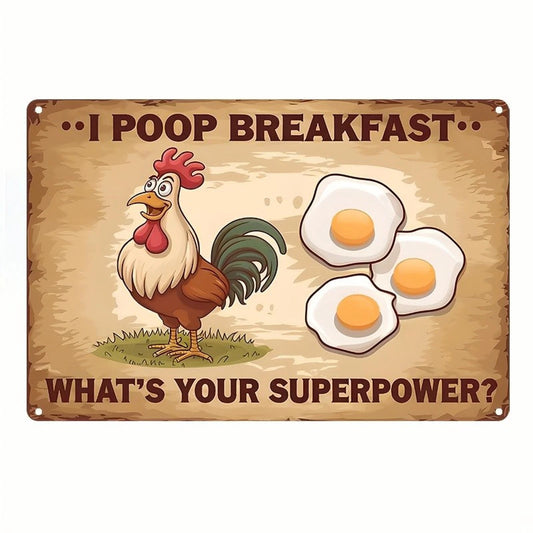 Vintage Cartoon I Poop Breakfast Rooster Funny Home Wall Aluminum Sign — product artwork