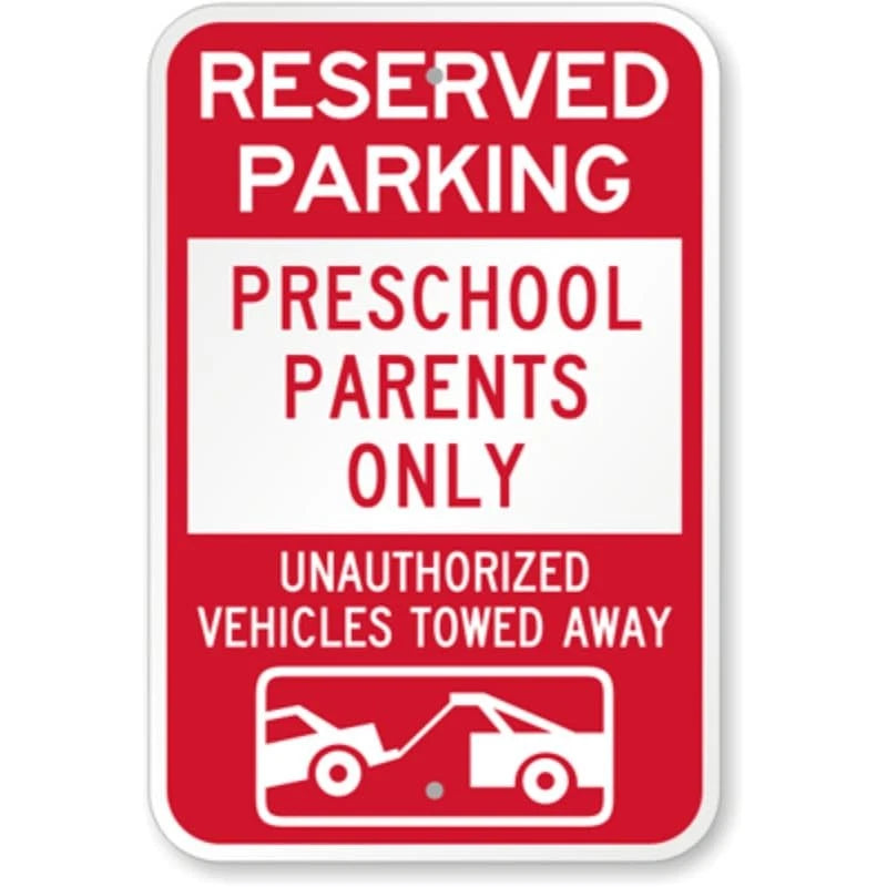 Reserved Parking Preschool Parents Aluminum Sign — product artwork