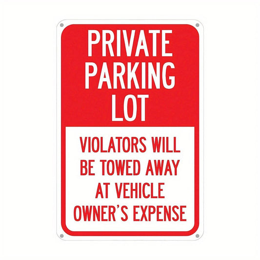 Parking Lot Towing Funny Commercial Warning Aluminum Sign — product artwork