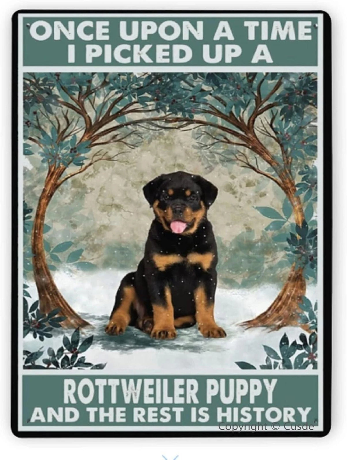 Rottweiler Puppy Funny Aluminum Sign — product artwork