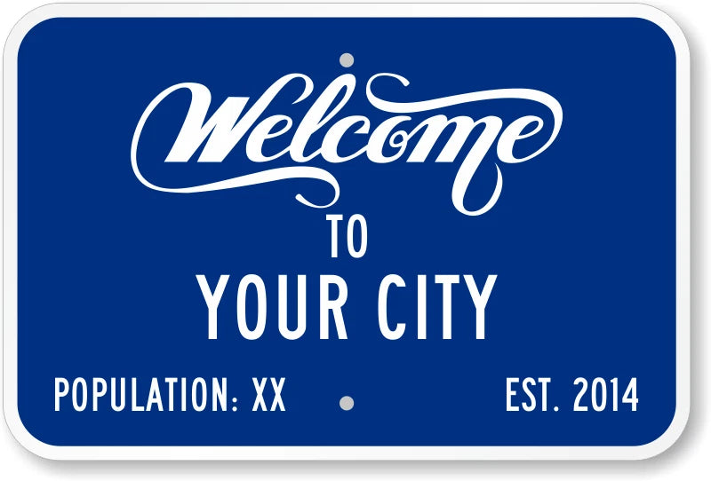 Welcome City Highway Custom Aluminum Sign — product artwork