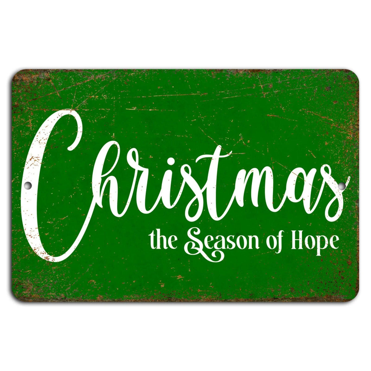 Christmas the Season of Hope Rustic Aluminum Sign — product artwork
