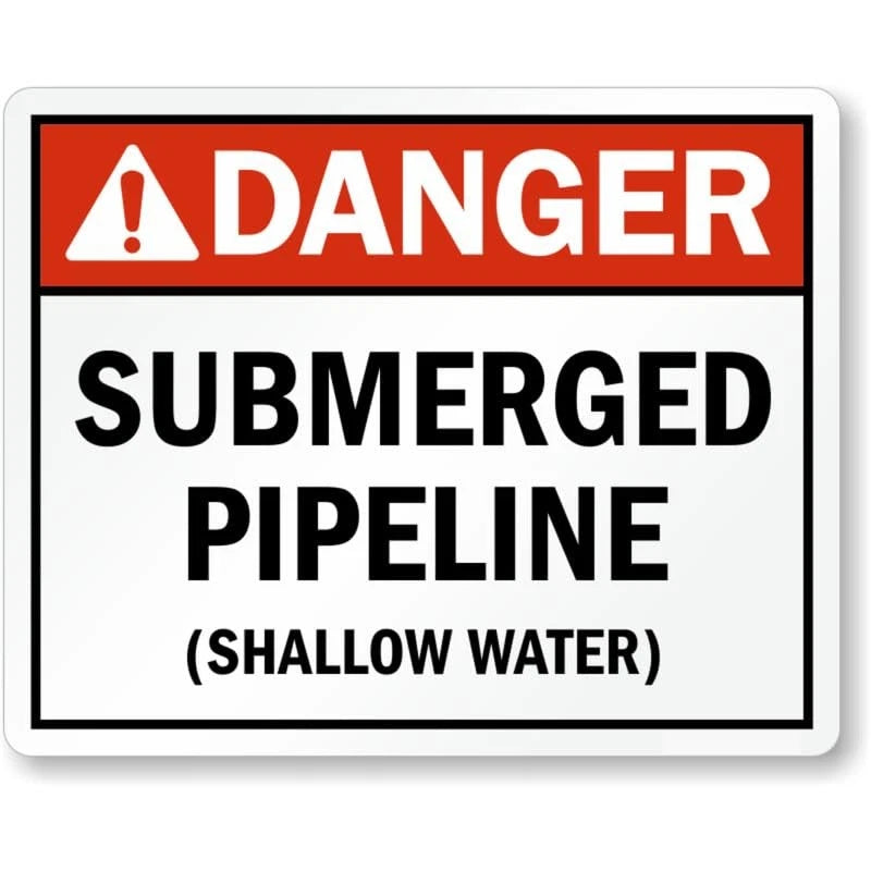 Danger Submerged Pipeline Aluminum Sign — product artwork