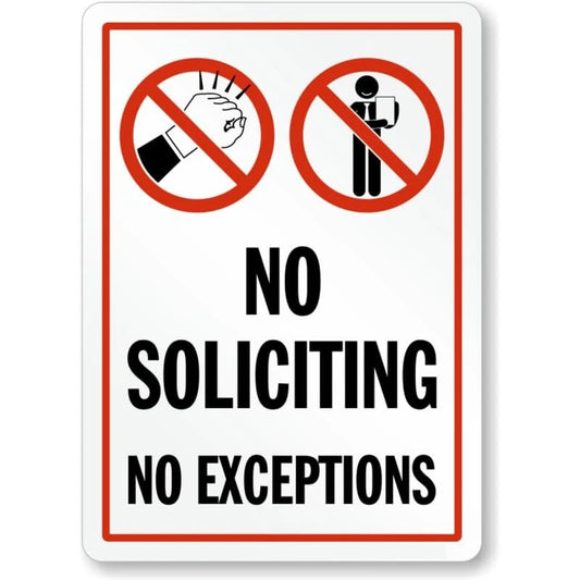 No Soliciting No Exceptions 1305 Aluminum Sign — product artwork