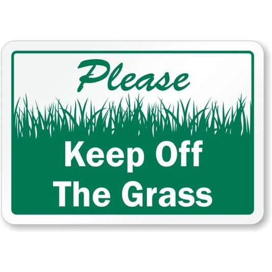 Please Keep Off the Grass Aluminum Sign — product artwork