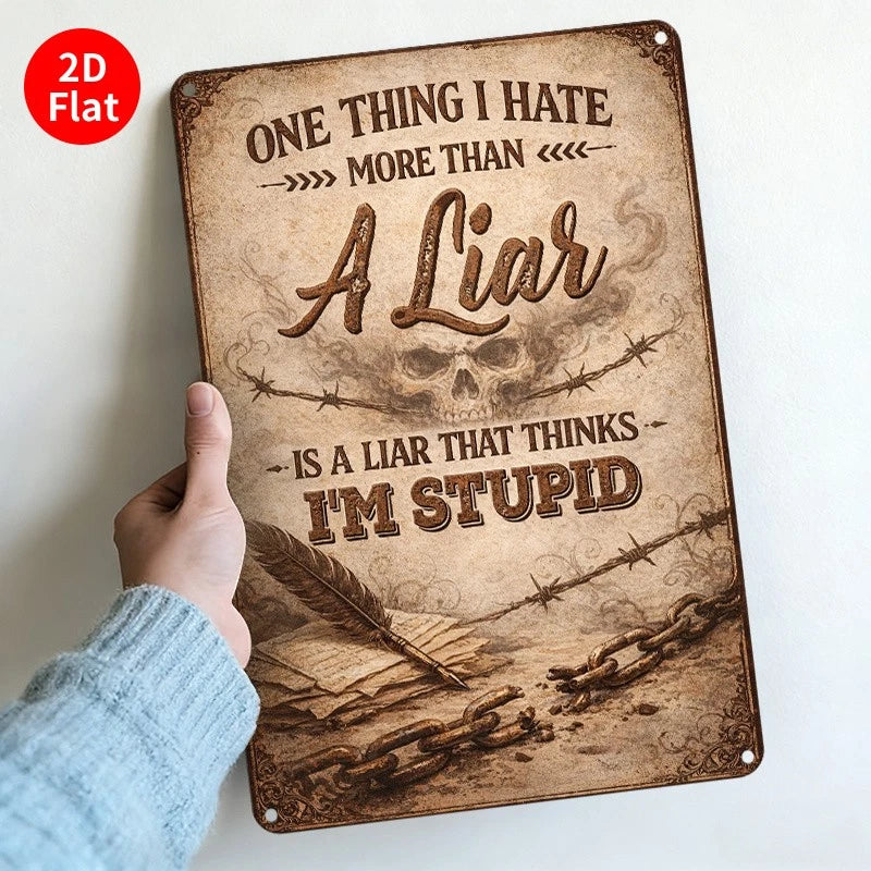 Vintage Funny I Hate One Thing Aluminum Sign — product artwork