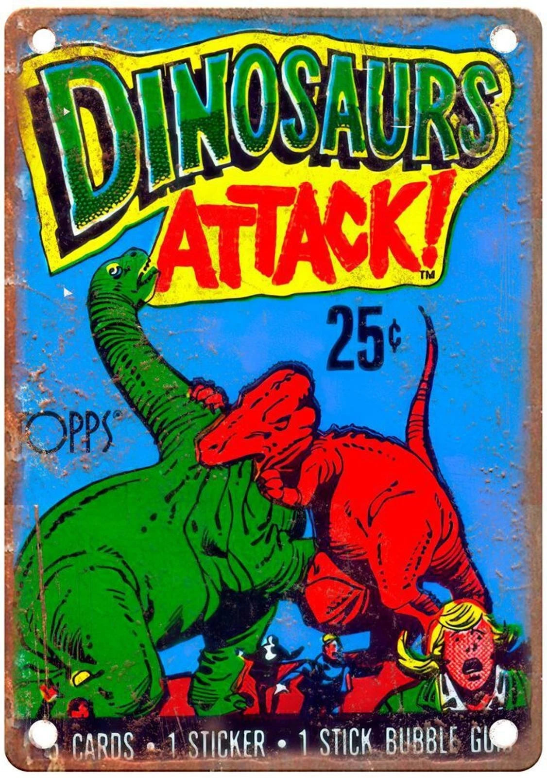Topps Dinosaurs Attack 25 Cent Bubble Gum Vintage Aluminum Sign — product artwork