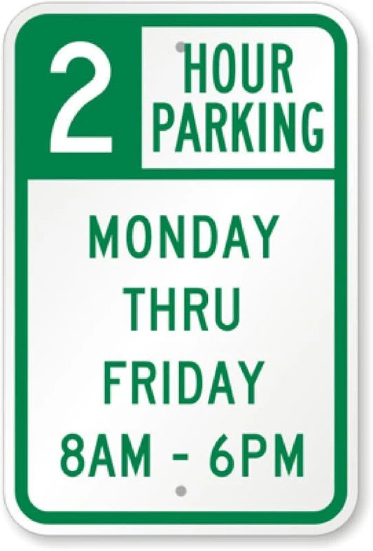2 Hour Parking Use Aluminum Sign — product artwork